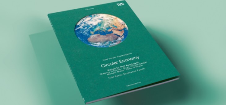 New Book TUM Forum Sustainability – Circular Economy published